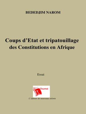 cover image of Coups D'Etat Et Tripatouillagedes Constitutions En Afrique